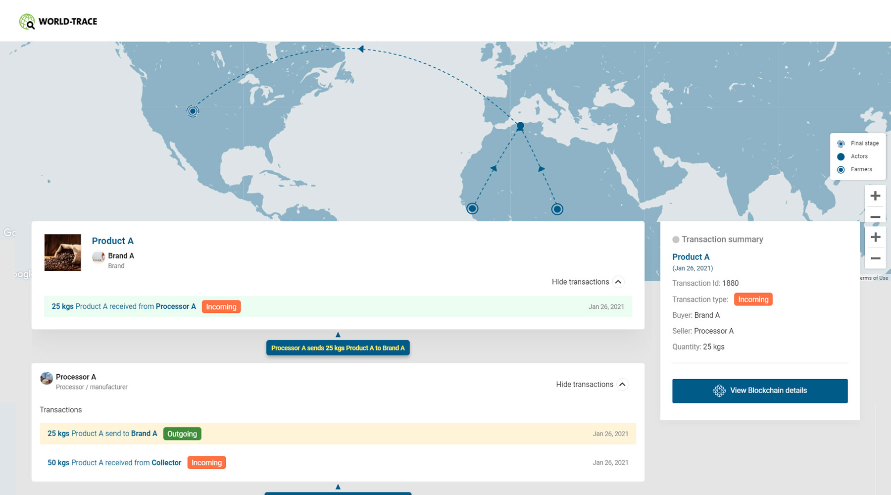 Transaction details for more traceability and transparency in WORLD-TRACE Transaction details for more traceability and transparency in WORLD-TRACE