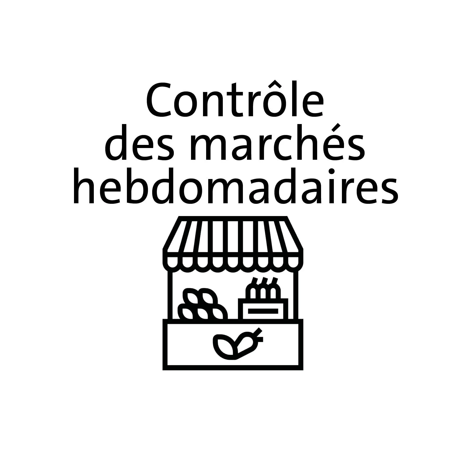 Icon Contrôle des marchés hebdomadaires